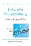 Voice of a New Beginning Three-Part Mixed choral sheet music cover
